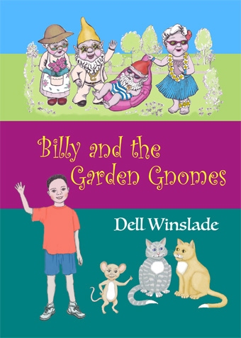 Cover of Billy and the Garden Gnomes by Dell Winslade